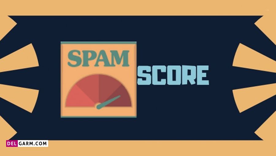 Spam Score سایت چیست ؟