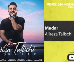 متن آهنگ مادر علیرضا طلیسچی ( Alireza Talischi Madar)